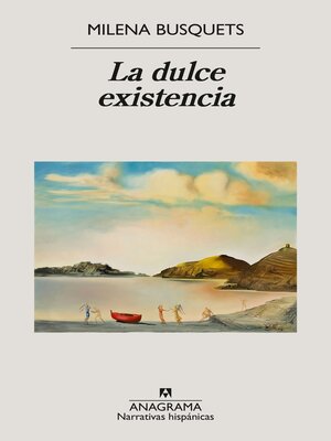 cover image of La dulce existencia